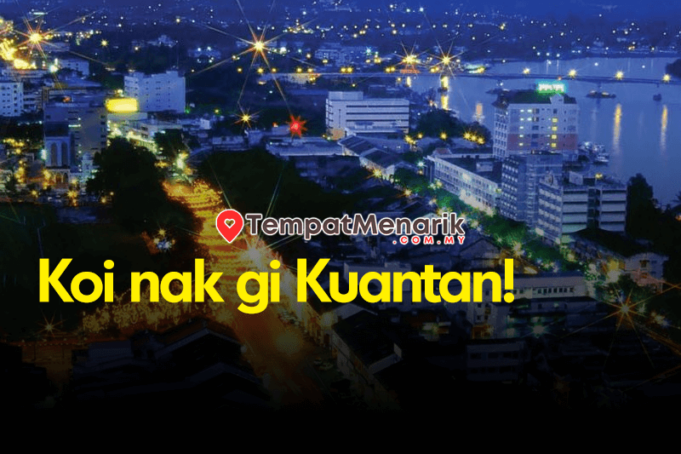 tempat menarik di kuantan