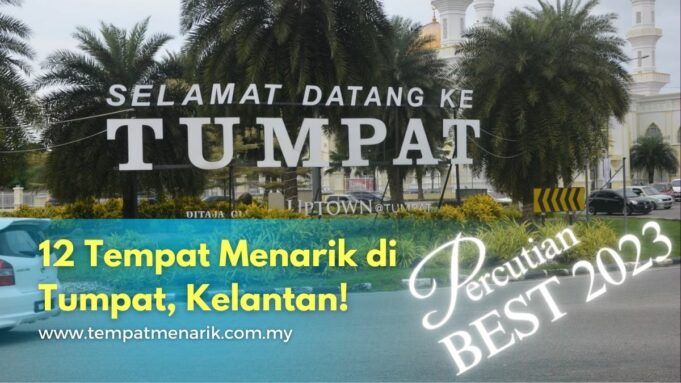 Tempat Menarik di Tumpat